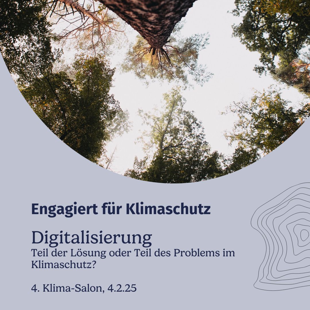 Digitalisierung – Teil der Lösung oder Teil des Problems im Klimaschutz?